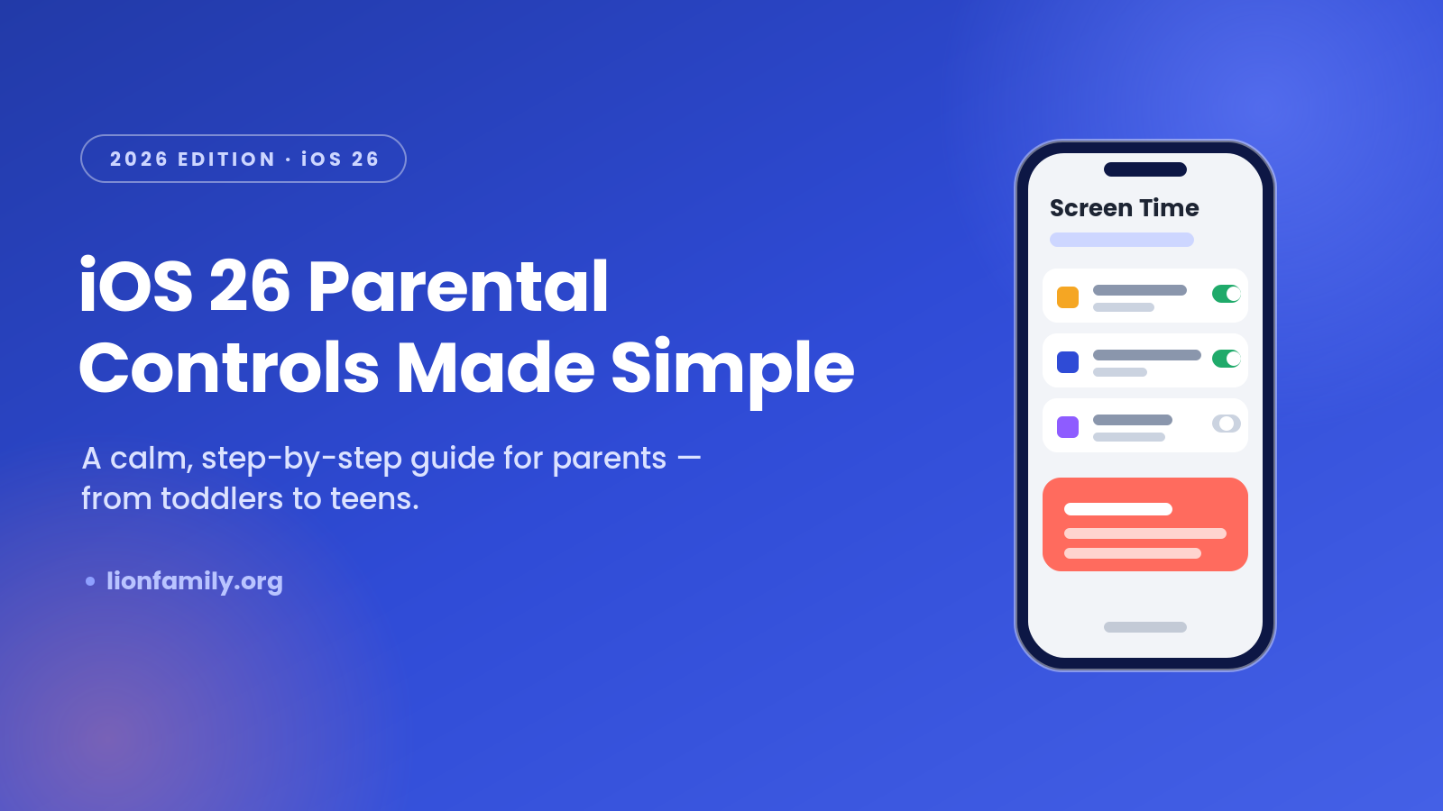 iOS 26 Parental Controls: A Parent's Step-by-Step Setup Guide (2026)